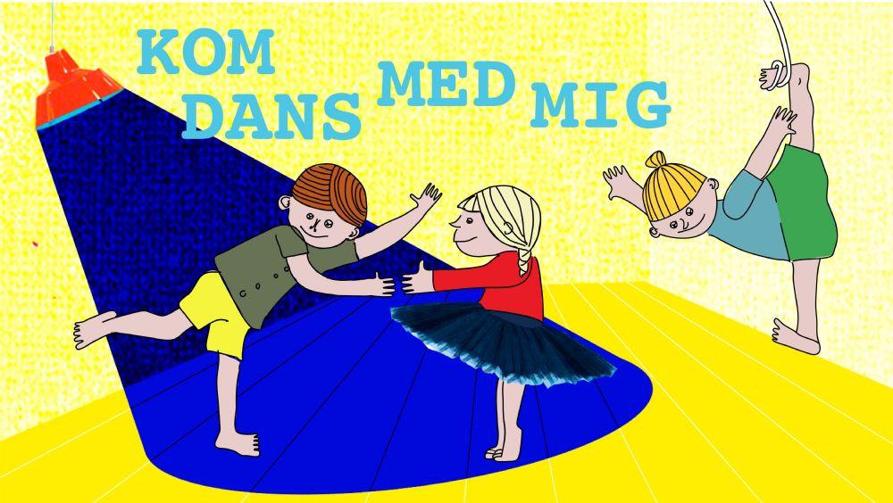 Kom dans med mig